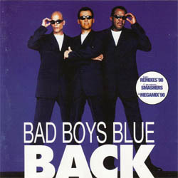 Bad Boys Blue - Back