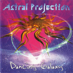 Astral Projection - Dancing Galaxy