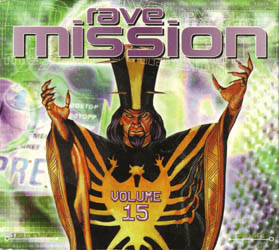 Rave Mission 15