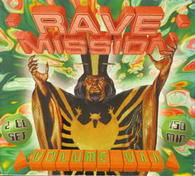 Rave Mission 7