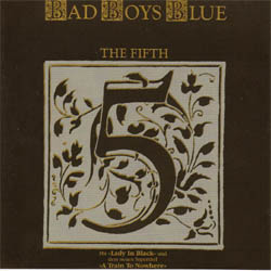Bad Boys Blue - The Fifth
